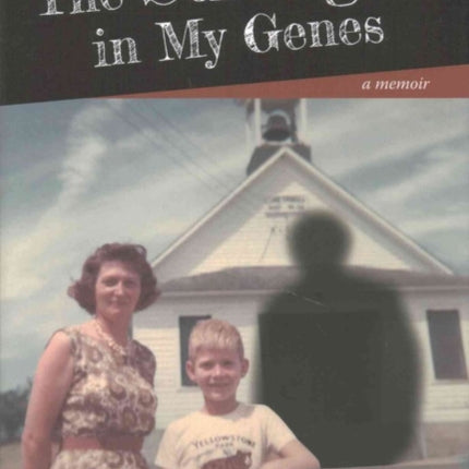 The Stranger in My Genes: A Memoir