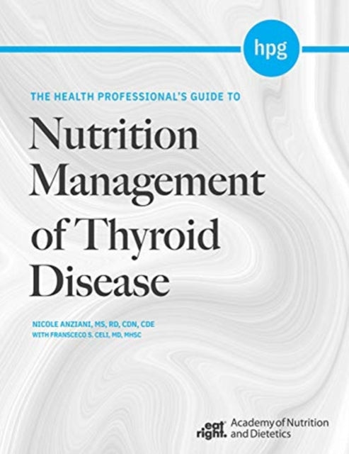 The Health Professionals Guide to Nutrition