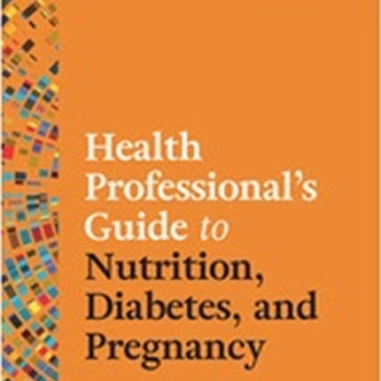 Health Professionals Guide to Nutrition Diabetes