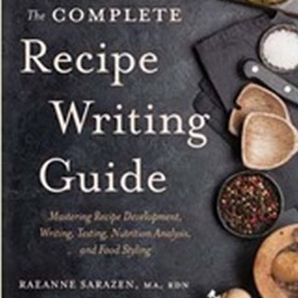 The Complete Recipe Writing Guide