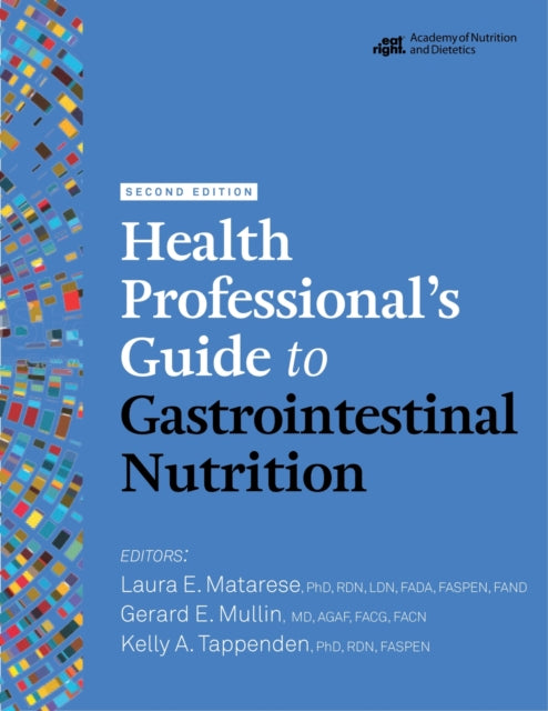 Health Professionals Guide to Gastrointestinal Nutrition