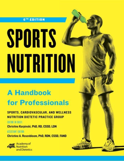 Sports Nutrition: A Handbook for Professionals