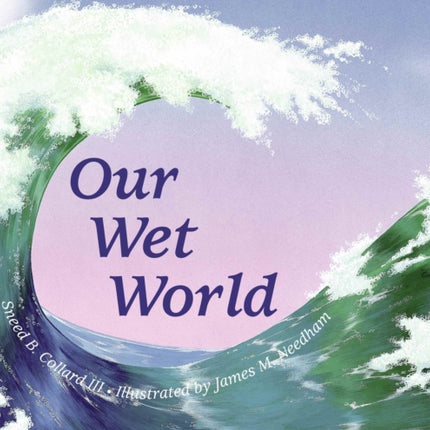 Our Wet World