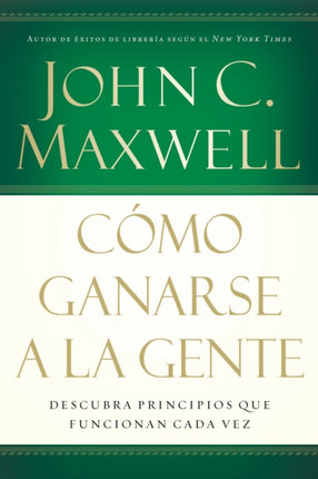 Cómo ganarse a la gente