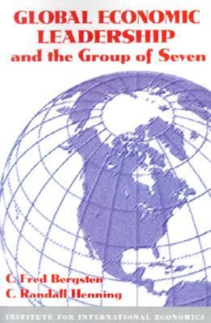 Global Economic Leadership and the Group of Seven