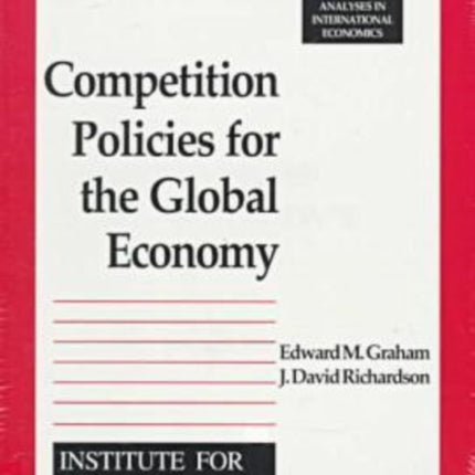 Competition Policies for the Global Economy