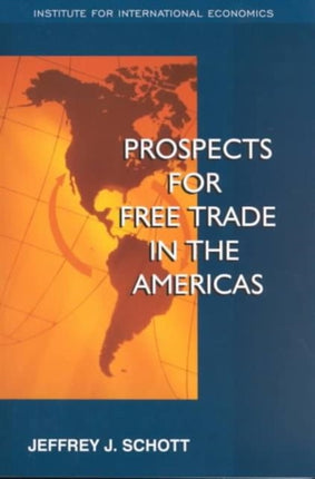 Prospects for Free Trade in the Americas