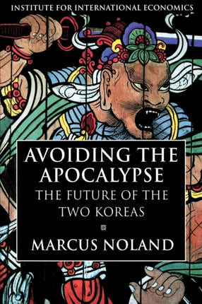 Avoiding the Apocalypse The Future of the Two