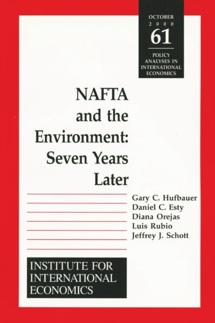 NAFTA and the Environnment – Seven Years Later