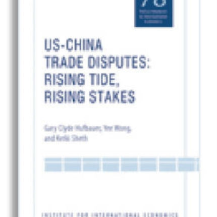 US–China Trade Dispute – Rising Tide, Rising Stakes