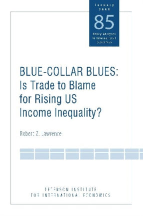 Blue Collar Blues – Is Trade to Blame for Rising US Income Inequality?