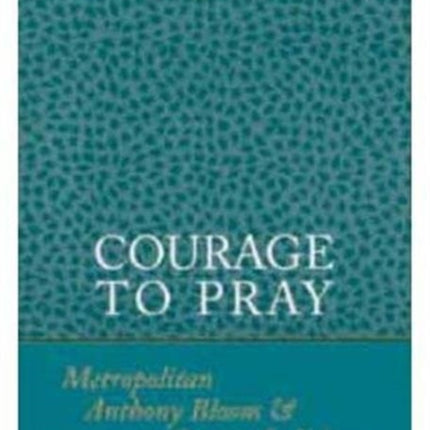 Courage to Pray