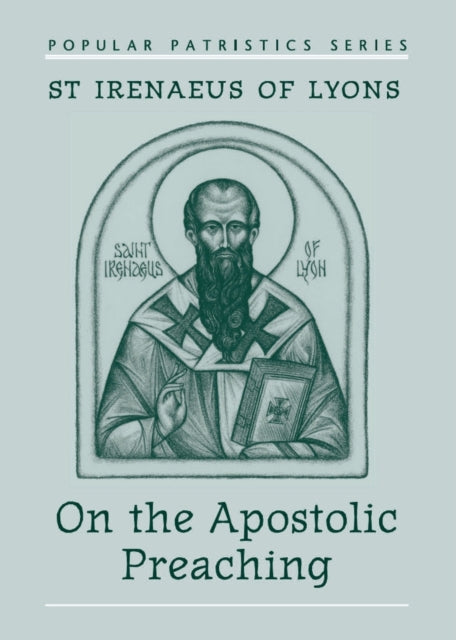 On the Apostolic Preaching: 17