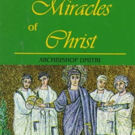 Miracles of Christ  The