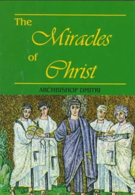 Miracles of Christ  The