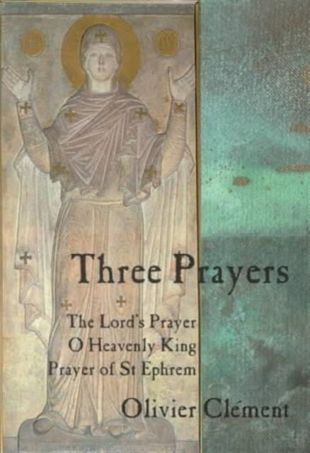 Three Prayers