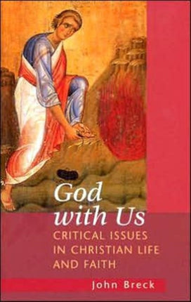 God With Us Critical Issues in Chr