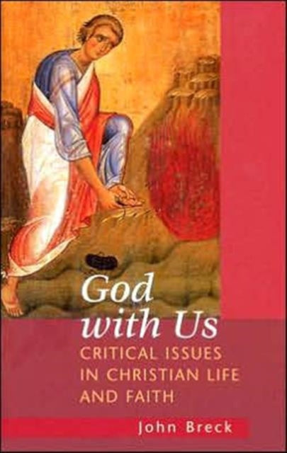 God With Us Critical Issues in Chr