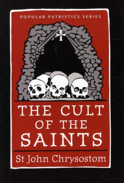 The Cult of the Saints