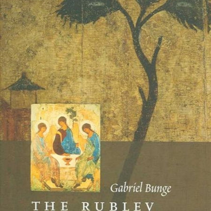 Rublev Trinity  The ^hardcover]