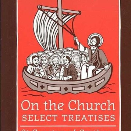 On the Church – Select Treatises