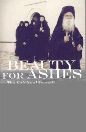 Beauty for Ashes The Spiritual