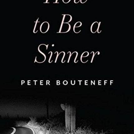 How To Be A Sinner