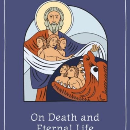 On Death and Eternal Life