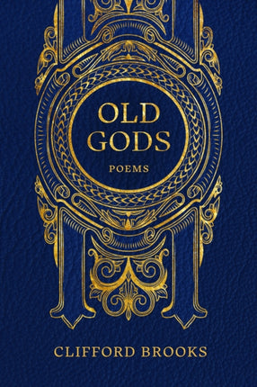 Old Gods: Poems