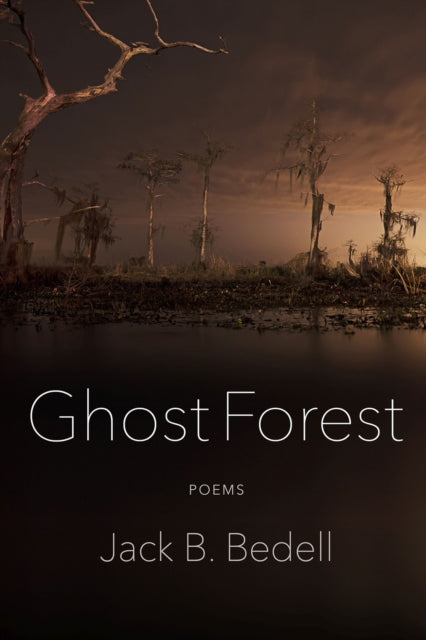 Ghost Forest