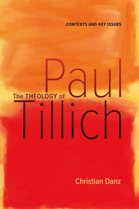 The Theology of Paul Tillich