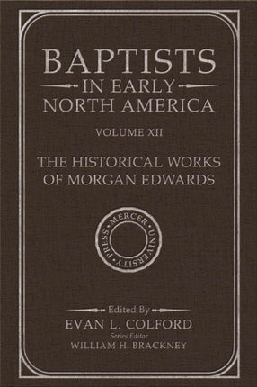 Baptists in Early North America  The Historical