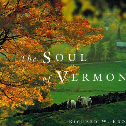 The Soul of Vermont