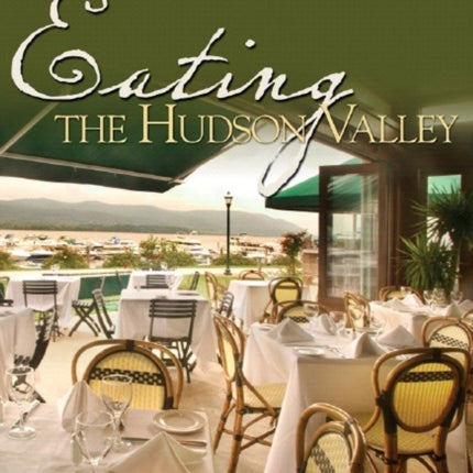 Eating the Hudson Valley