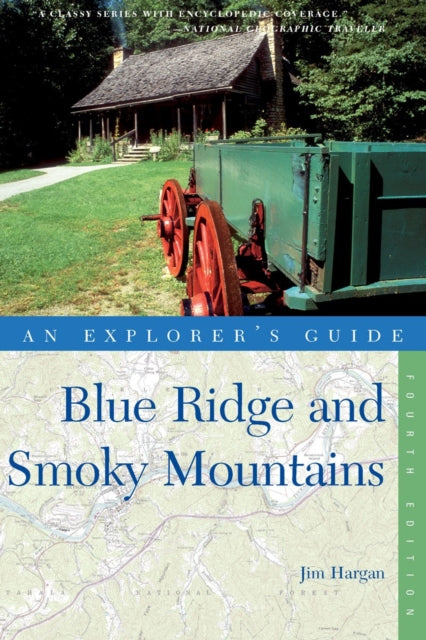 Explorer's Guide Blue Ridge and Smoky Mountains