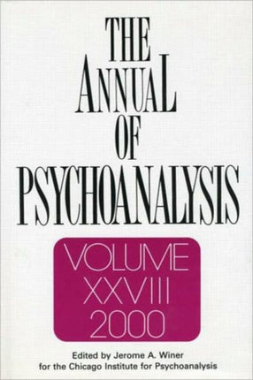 The Annual of Psychoanalysis, V. 28