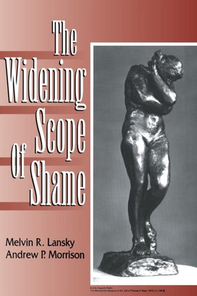 The Widening Scope of Shame