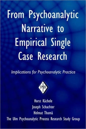 From Psychoanalytic Narrative to Empirical Single
