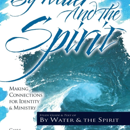 By Water and the Spirit The Christian Initiation