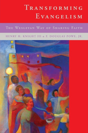 Transforming Evangelism
