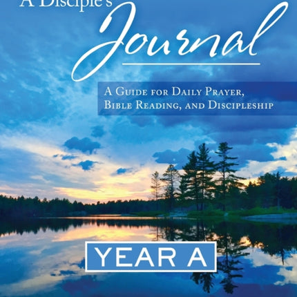 Disciples Journal Year A