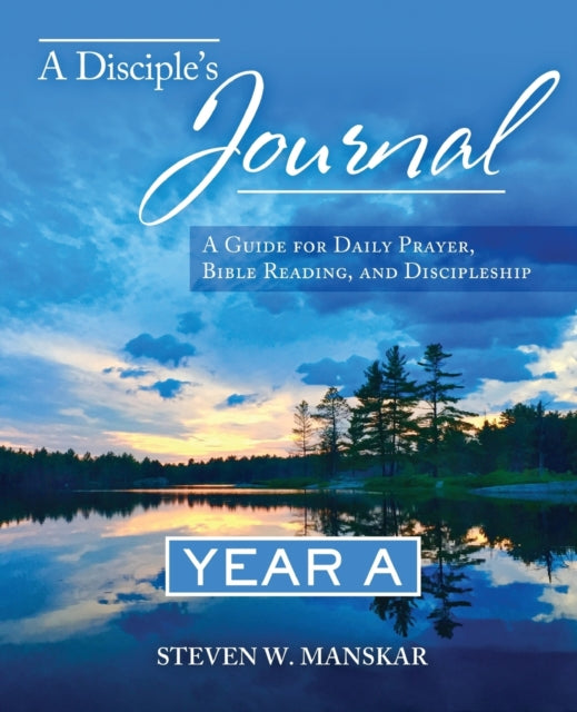 Disciples Journal Year A