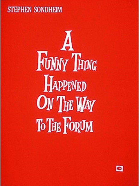 A Funny Thing Happened on the Way to the Forum Vocal Score