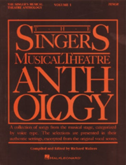 The Singers Musical Theatre Tenor Volume 1