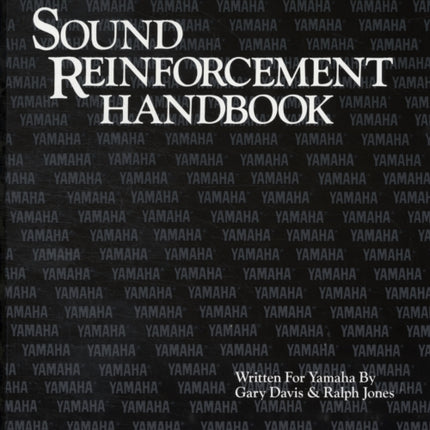 The Sound Reinforcement Handbook (Second Edition)