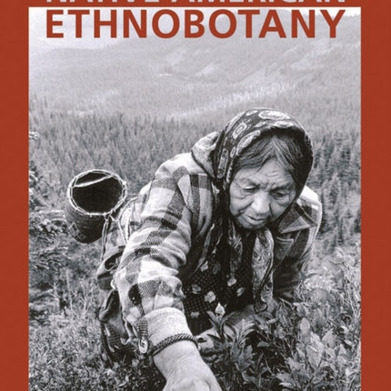 Native American Ethnobotany