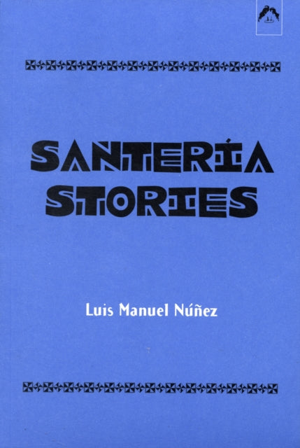 Santeria Stories