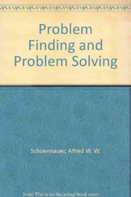 Problem Finding and Problem Solving