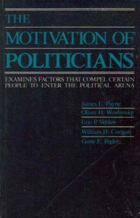 Motivation of Politicians