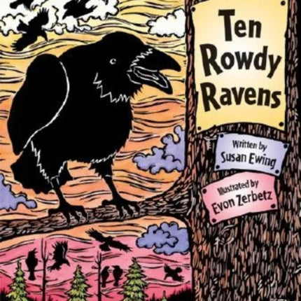Ten Rowdy Ravens